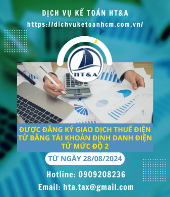 Từ 28/8/2024, được đăng ký giao dịch thuế điện tử bằng tài khoản định danh điện tử mức độ 2