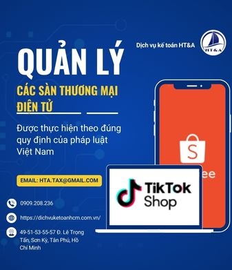 Quản lý các sàn thương mại điện tử được thực hiện theo đúng quy định của pháp luật Việt Nam
