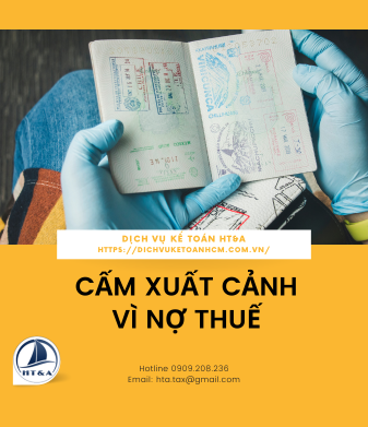 Cấm xuất cảnh vì nợ thuế
