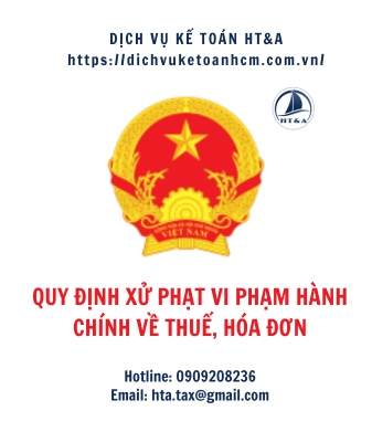 Quy định xử phạt vi phạm hành chính về thuế, hóa đơn
