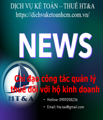 Chỉ đạo công tác quản lý thuế đối với hộ kinh doanh