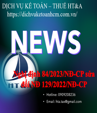 Nghị định 84/2023/NĐ-CP sửa đổi NĐ 129/2022/NĐ-CP về Biểu thuế nhập khẩu ưu đãi đặc biệt